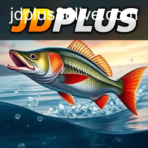 Exploring the World of Fishing Games with JDPLUS
